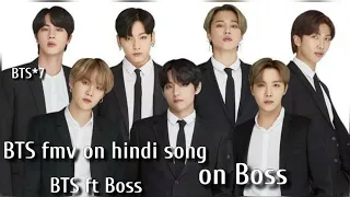 BTS💜fmv on hindi song💜Boss🔥BTS ft boss mv😎BTS bollywood mix fmv💜k-pop hindi mix💜BTS cool fmv ft boss