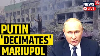 Russia Ukraine War News Updates | Russia Wipes Out History Of Mariupol | Russia News Live