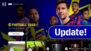 MUST WATCH! eFOOTBALL 2022 v1.0.0 Update