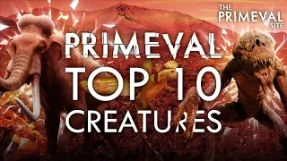 Primeval: Top 10 - Creatures