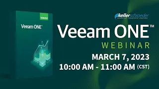 Getting The Most From Veeam ONE - Webinar (Recorded 03/07/2023)