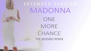 Madonna - One More Chance (The Missing Remix - Extended Version)