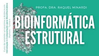 Bioinformática Estrutural