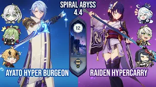 C0 Ayato Hyper Burgeon & C2 Raiden Hypercarry | Spiral Abyss 4.4 Floor 12 9 Stars | Genshin Impact