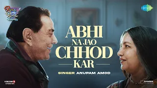 Abhi Na Jao Chhod Kar | Rocky Aur Rani Kii Prem Kahaanii | Dharmendra, Shabana Azmi | Pritam |Anupam