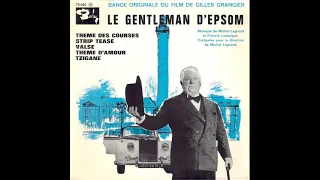 Michel Legrand -  Thème D'Amour - (Le Gentleman D'Epsom, 1962)