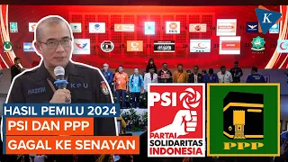 Daftar 10 Parpol Gagal Lolos DPR, Termasuk PSI dan PPP