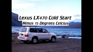 Land Cruiser 100 | Lexus LX470 Cold Start