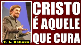 T. L. Osborn: CRISTO É AQUELE QUE CURA - Audiolivro | Locução: Adailton de Jesus