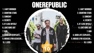 OneRepublic Greatest Hits 2024 Collection - Top 10 Hits Playlist Of All Time