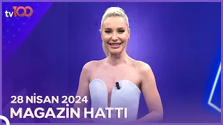 Magazin Hattı l 28 Nisan 2024