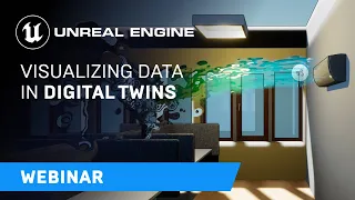 Visualizing Data in Digital Twins with Unreal Engine | Webinar