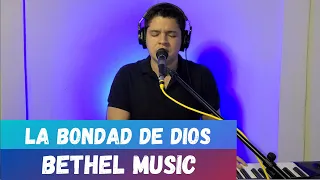 La Bondad de Dios Bethel Music Piano Cover  Español Christopher Barboza