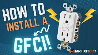 HOW TO INSTALL A GFCI OUTLET