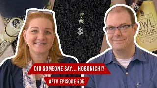 Did Someone Say... HOBONICHI? | APTV 505