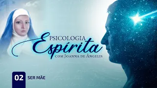 T01:E02 • A Família • Ser Mãe