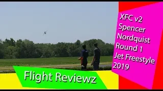 FlightReviewz XFCv2: Spencer Nordquist, Round 1 - Jet Freestyle (2019)