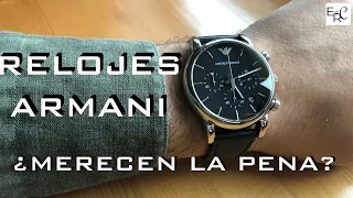 RELOJ DE ARMANI - ¿MERECE LA PENA?