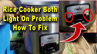 Rice Cooker Both Light On Problem || Rice Cooker Warm and Cook Both Light On #ricecookerrepair