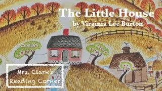 The Little House - Read Aloud w/ Music & EFX