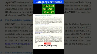 NEET 2023||Category certificate|| for GEN -EWS,OBC-NCL,SC or ST