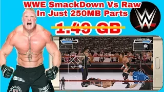 WWE SmackDown Vs Raw 2009 For Android In Just [250MB Parts]