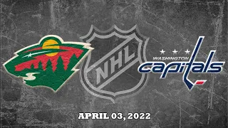 NHL Wild vs Capitals | Apr.03, 2022