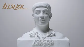 ILLSLICK  -  ISO GOD  [Official Music Video]