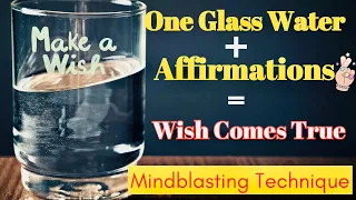 WATER MANIFESTATION TECHNIQUE FOR INSTANT MANIFESTATION || GET LOVE BACK INSTANTLY