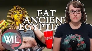 My Brain is Broken (RE: What made the Ancient Egyptians Fat and Sick?)