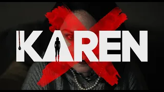 Yep. There's A Terrible 'KAREN' Movie.