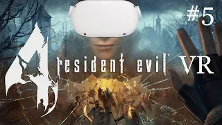 Resident Evil 4 VR (Quest 2) Прохождение / Главы 2-3 | 3-1