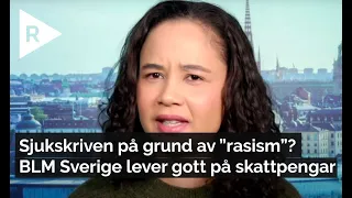 BLM i Sveriges grundare är sjukskriven pga "rasism"