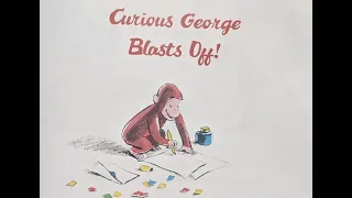 Curious George Blasts Off! - Kids Books Read Aloud