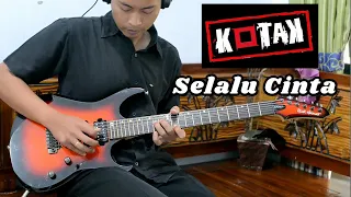 Kotak - Selalu Cinta (Guitar Cover)