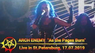 ARCH ENEMY "As the Pages Burn", Live in St.Petersburg, 07.09.2019