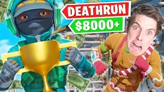 So I won $8,000 playing deathrun...