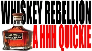The Whiskey Rebellion Explained in One Minute