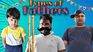 Types of Fathers | Baap Vs Beta | Funny Video | Midas Touch Films