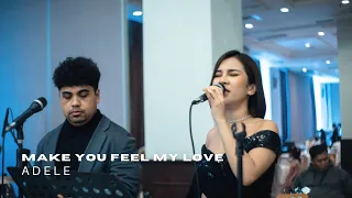 Make You Feel My Love - Adele ( cover by TAF Entertainment )