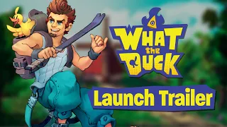 What The Duck | Launch Trailer (PC, Switch)