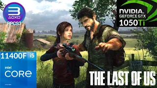 RPCS3 - The Last of Us - GTX 1050ti + i5 11400F