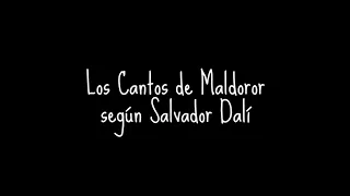 Los Cantos de Maldoror según Salvador Dalí