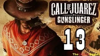 Прохождение Call of Juarez: Gunslinger на высокой сложности [HD] - Часть 13 (Без пощады)