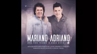 Sai dessa vida - Mariano e Adriano