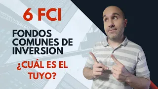 6 Fondos Comunes de Inversión IMPERDIBLES