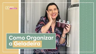 Como Organizar a GELADEIRA | Dicas Sanremo