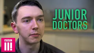 'It's Kind Of Terrifying' | Junior Doctors