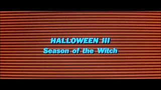 Halloween III: Season of the Witch - Main Title / John Carpenter and Alan Howarth
