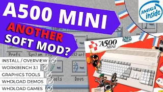 ANOTHER Softmod "Amiga Inside" for A500 Mini [TUTORIAL] - Workbench, Productivity, Games and Demos